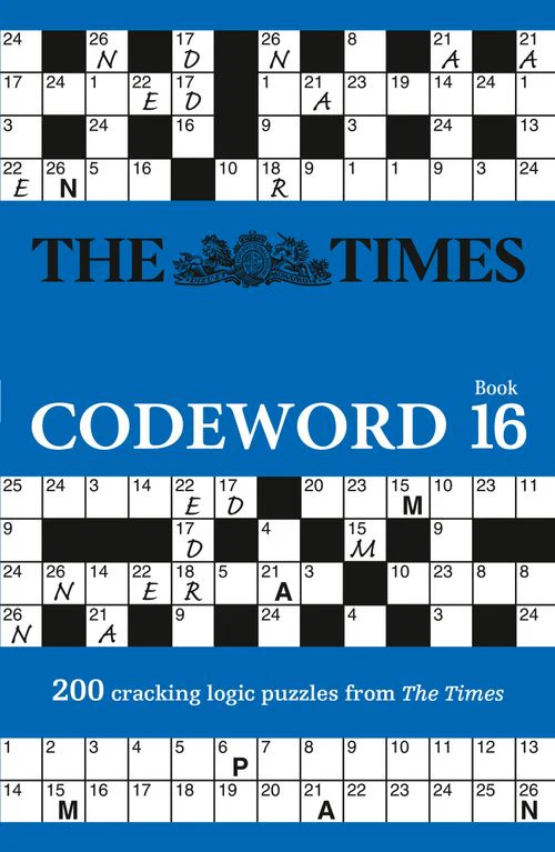 The Times Puzzle Books - The Times Codeword 16: 200 cracking logic puzzles
