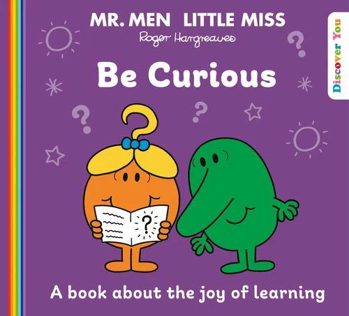 Mr. Men and Little Miss Discover You - Mr. Men Little Miss: Be Curious