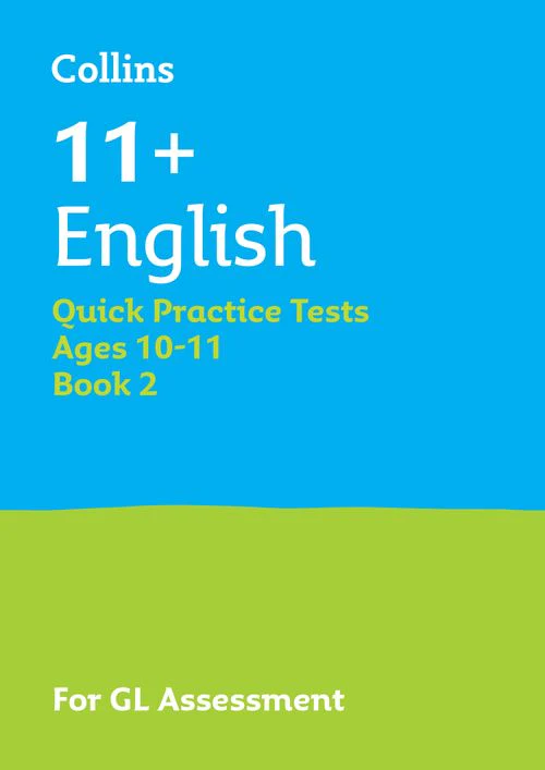Collins 11+ Practice - 11+ English Quick Practice Tests Age 10-11 (Year 6) Set B: For the 2026 GL Assessment Tests