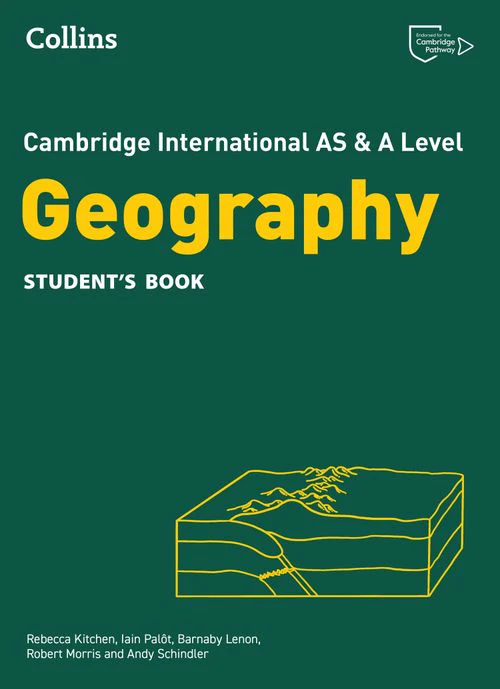 Collins Cambridge International AS & A Level - Cambridge International AS & A Level Geography Student's Book: (Second edition)