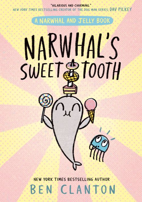 Narwhal and Jelly - Narwhal's Sweet Tooth