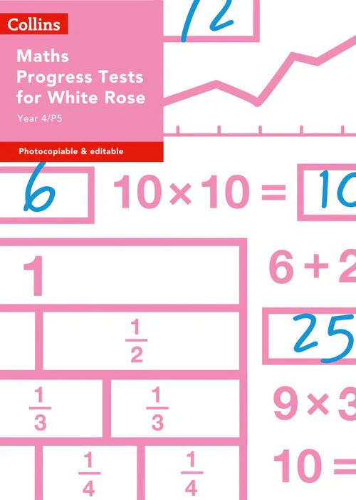 Collins Tests & Assessment - Year 4/P5 Maths Progress Tests for White Rose: (Download edition)