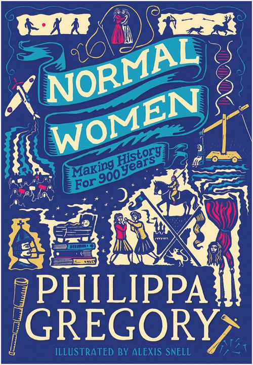 Normal Women: Making history for 900 years (Teen edition)