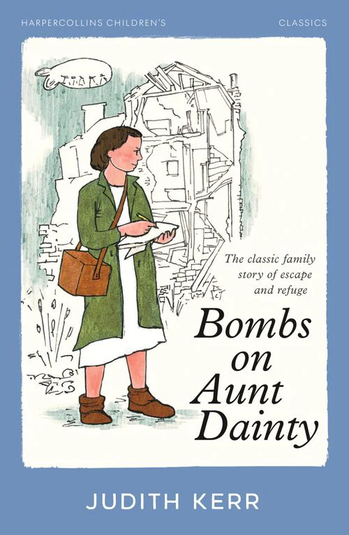 HarperCollins Children’s Classics - Bombs on Aunt Dainty