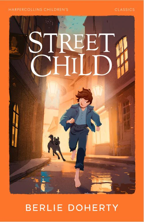 HarperCollins Children’s Classics - Street Child