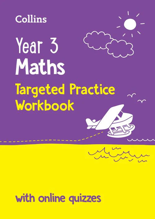 Collins KS2 Practice - Year 3 Maths Targeted Practice Workbook: Ideal for use at home and school (Second edition)