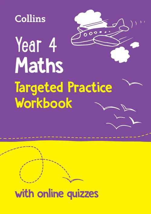 Collins KS2 Practice - Year 4 Maths Targeted Practice Workbook: Ideal for use at home and school (Second edition)