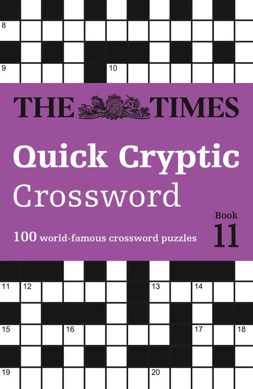 The Times Crosswords - The Times Quick Cryptic Crossword Book 11: 100 world-famous crossword puzzles