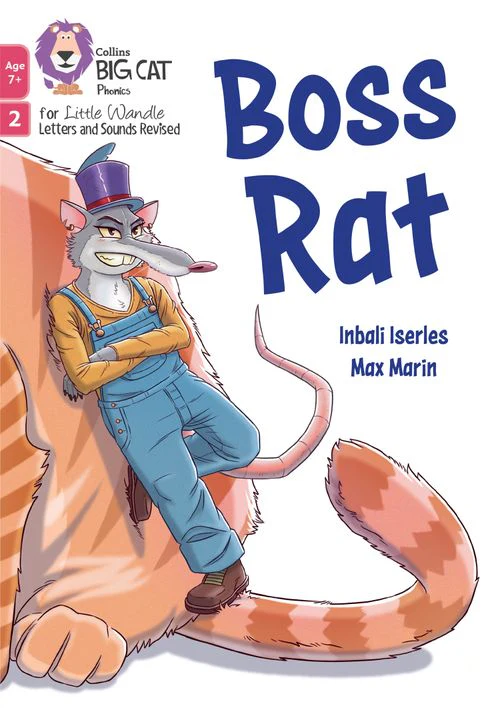 Big Cat Phonics for Little Wandle Letters and Sounds Revised – Age 7+ - Boss Rat: Phase 2 Set 4