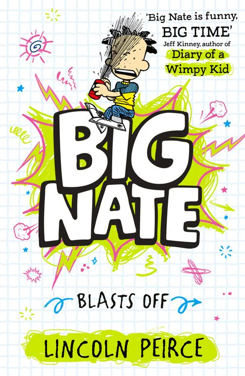 Big Nate - Big Nate Blasts Off