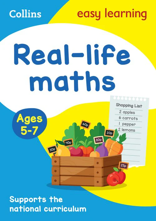 Easy Learning - Real-life maths Activity Book Ages 5-7