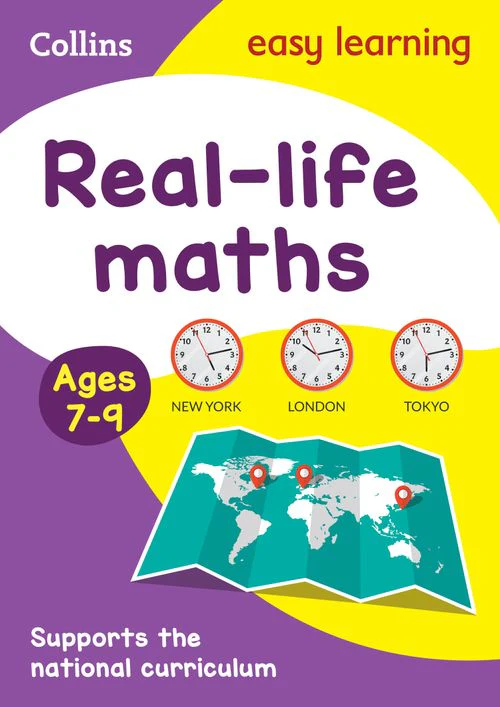 Easy Learning - Real-life maths Activity Book Ages 7-9