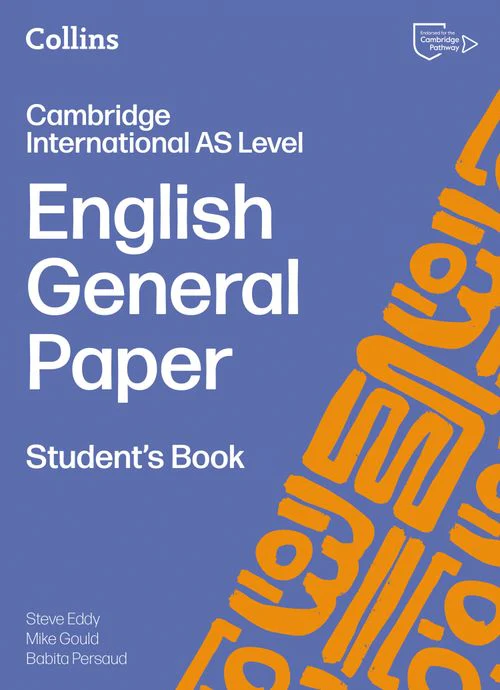 Collins Cambridge International AS & A Level - Cambridge International AS Level English General Paper Student's Book