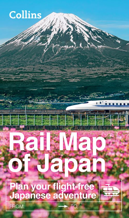 Collins Rail Map of Japan: Plan your flight-free Japanese adventure