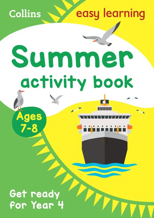 Collins Easy Learning - Year 3 to Year 4 Summer Activity Book