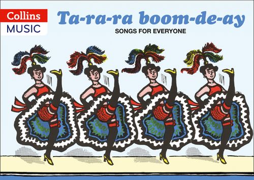 Songbooks - Ta-ra-ra Boom-de-ay: Songs for Everyone (Music Edition edition)