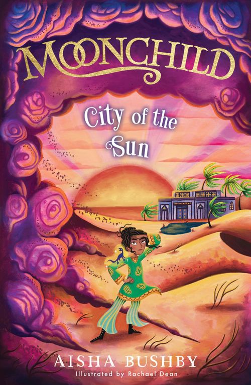 The Moonchild series - Moonchild: City of the Sun