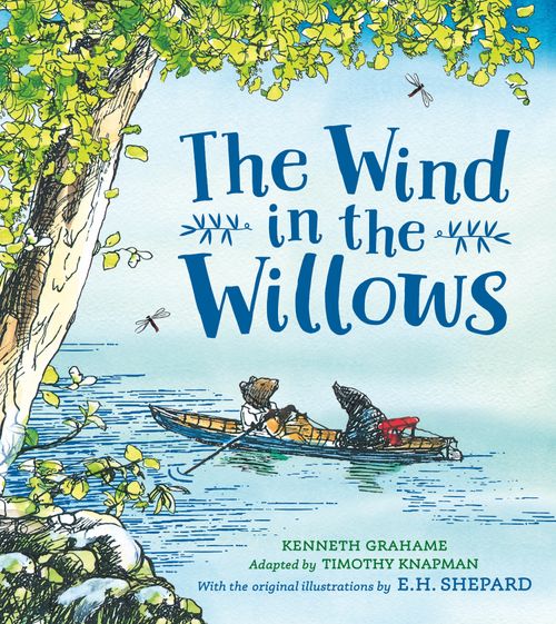 The Definitive Wind in the Willows - Wind in the Willows Gift Picture Book