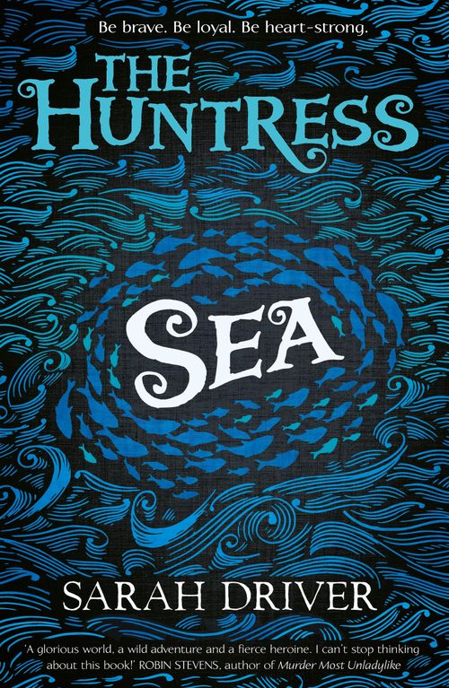 The Huntress Trilogy - Sea