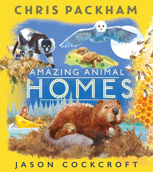 Amazing Animal Homes