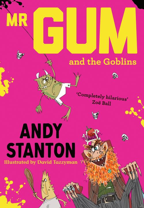 Mr Gum - Mr Gum and the Goblins