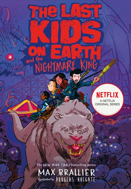 The Last Kids on Earth - The Last Kids on Earth and the Nightmare King