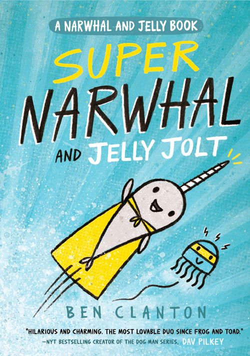 Narwhal and Jelly - Super Narwhal and Jelly Jolt