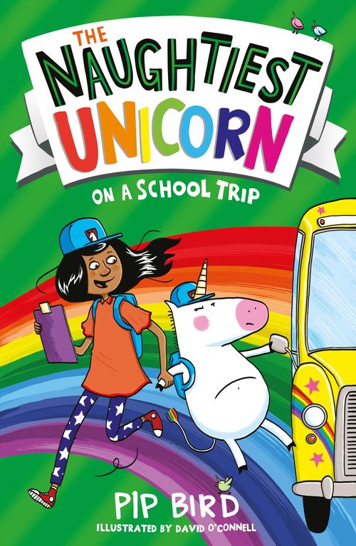 The Naughtiest Unicorn series - The Naughtiest Unicorn on a School Trip