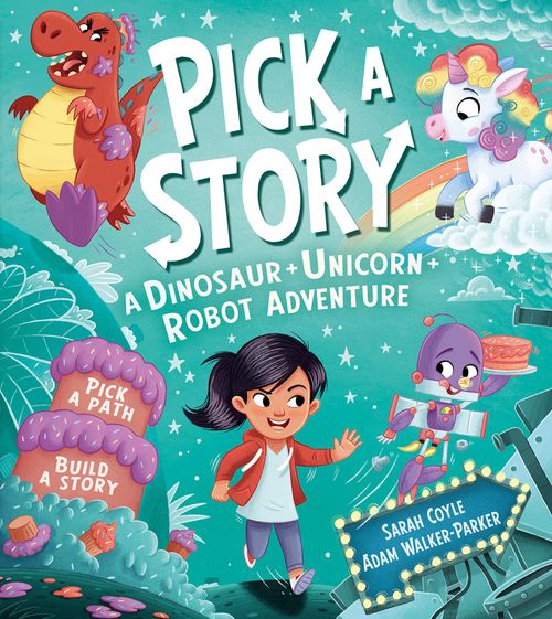 Pick a Story - Pick a Story: A Dinosaur Unicorn Robot Adventure - Image 4