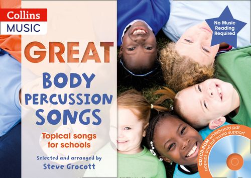 The Greats - Great Body Percussion Songs: Topical songs for schools