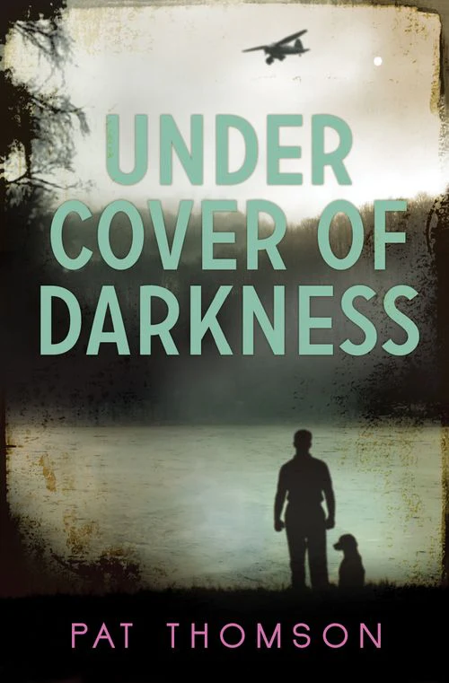 Under Cover of Darkness: (New Second edition)