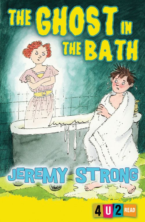 The Ghost in the Bath: (New edition)